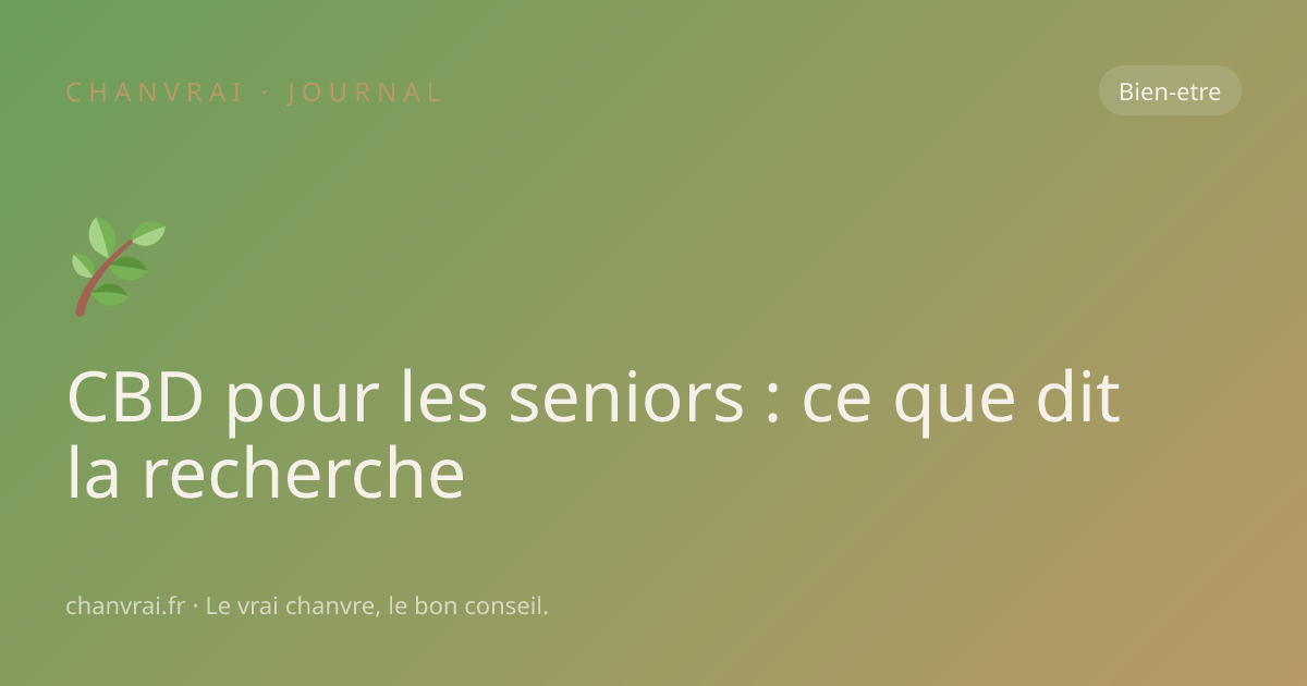 CBD pour les seniors : ce que dit la recherche